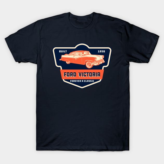 Ford Victoria - Forever a Classic T-Shirt by CC I Design